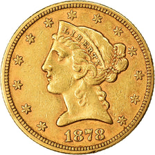Moneta, USA, Coronet Head, $5, Half Eagle, 1878, U.S. Mint, San Francisco