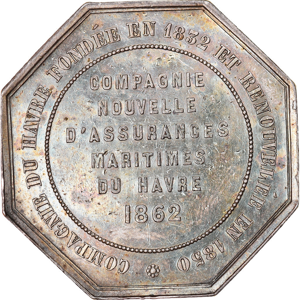 Frankreich, Token, Le Havre, Compagnie nouvelle d'Assurances maritimes, 1862, F.