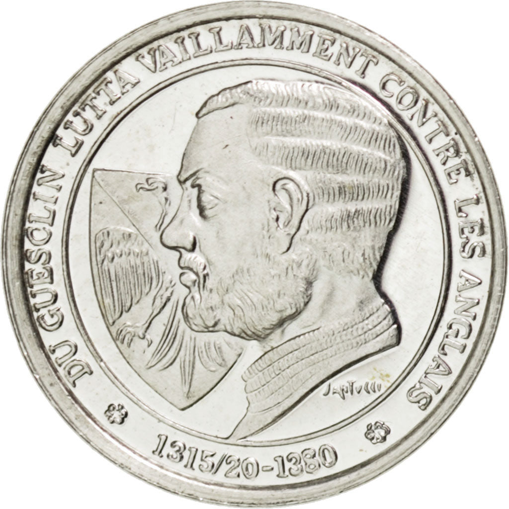 Médaille, L'Histoire de France, Du Guesclin lutta vaillamment contre les anglais