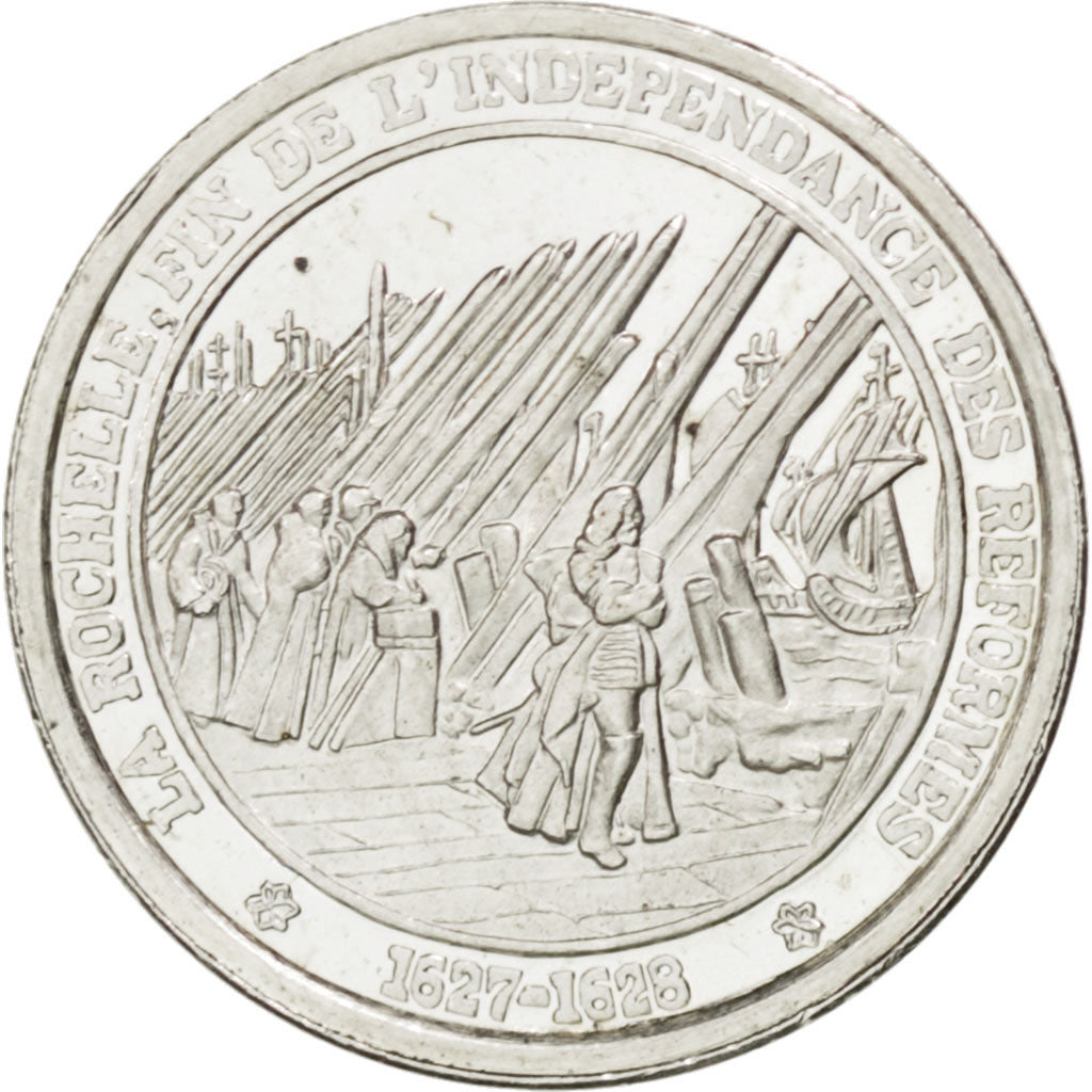 Médaille, L'Histoire de France, La Rochelle, fin de l'Indépendance des réformes