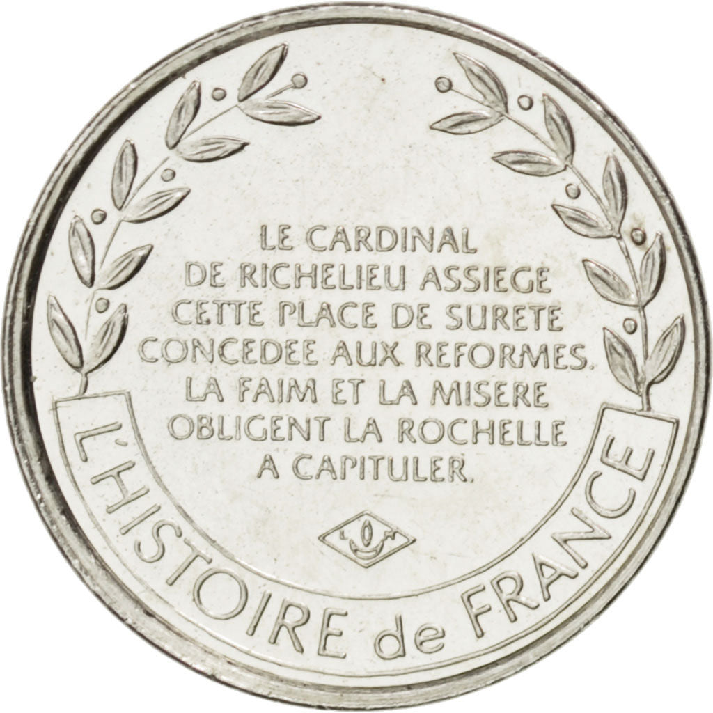 Médaille, L'Histoire de France, La Rochelle, fin de l'Indépendance des réformes