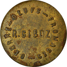 Moneda, Francia, R. Giboz, Beurre - Oeufs - Fromages, Uncertain Mint, 1 Franc