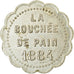 France, Jeton, Hospitalité par le Travail, La Bouchée de Pain, TTB+