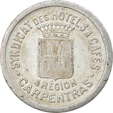 Coin, France, Syndicats des Hôtels et Cafés, Carpentras, 10 Centimes
