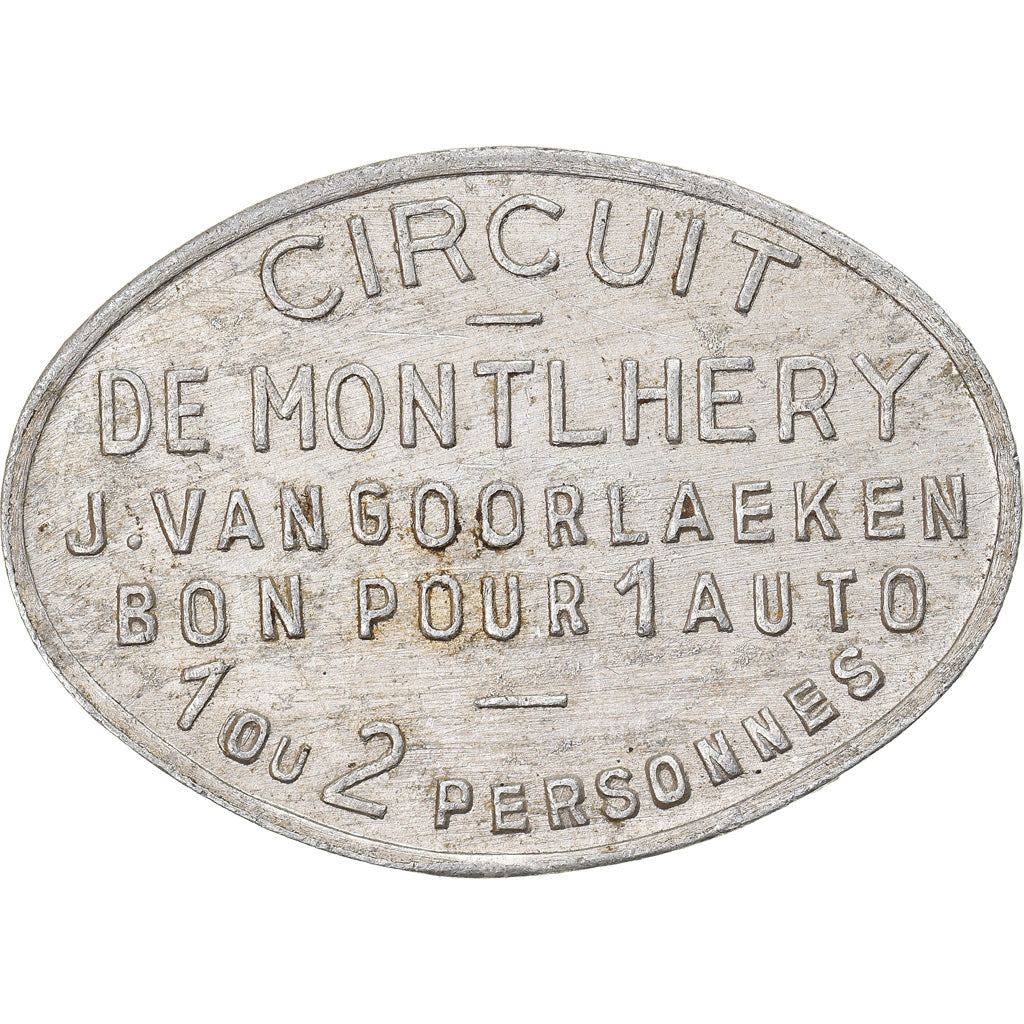 França, Token, Circuit de Montlhery, bon pour 1 Auto, AU(50-53), Alumínio
