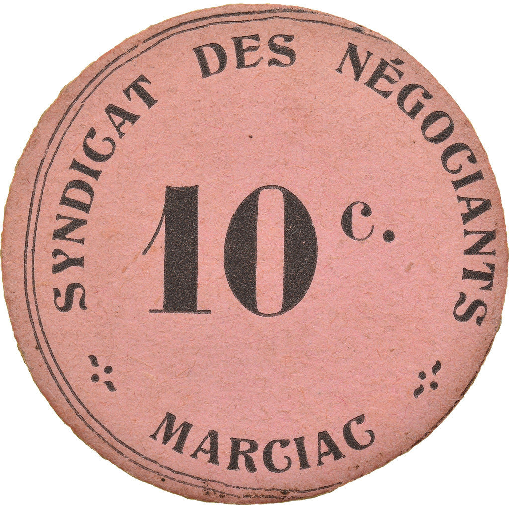 Munten, Frankrijk, Syndicat des Négociants, Marciac, 10 Centimes, ZF+