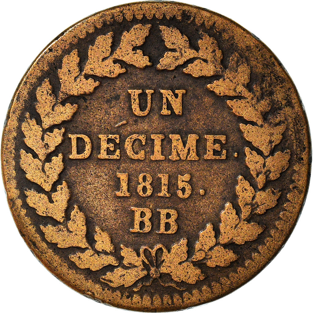 Monnaie, France, Louis XVIII, Decime, 1815, Strasbourg, Variété, TB, Bronze