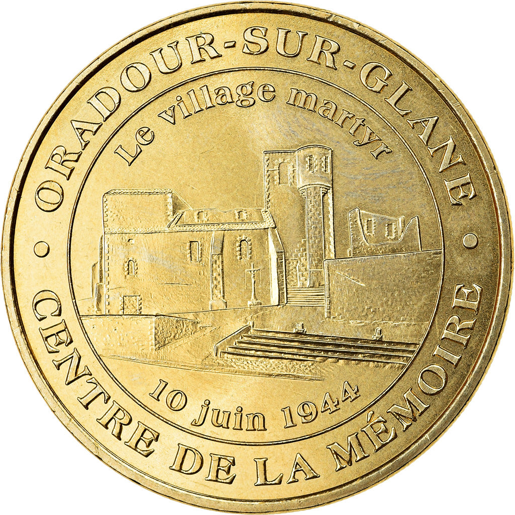 France, Token, Oradour-sur-Glane - Village martyr n°1, 2017, MDP, MS(63)