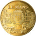 Francia, Token, Jetón turístico, 72/ Le Mans - Blason, Arts & Culture, 2009