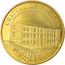 France, Jeton, Drôme - Château de Grignan, Médailles et Patrimoine, SUP