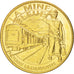 Tourist Token, La Mine Bleue, Noyant-la-Gravoyère, 2010, MS(63), Arthus Bertrand