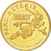 Tourist Token, Parc Astérix, 2009, MS(63), Arthus Bertrand