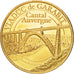 France, Token, Tourist Token, Viaduc de Garabit, Cantal, 2010, Arthus Bertrand