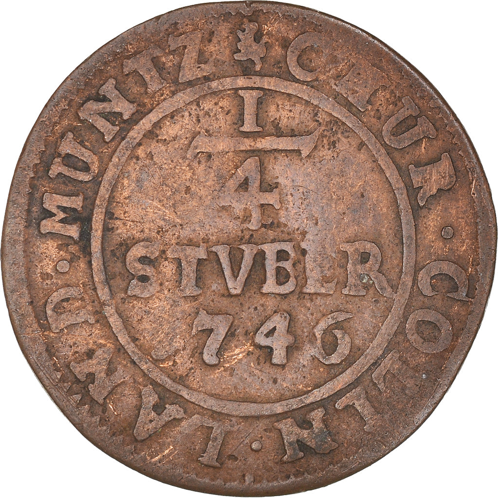 Coin, German States, COLOGNE, Clemens August, 1/4 Stüber, 1746, VF(30-35)