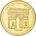Francia, Token, Tourist Token, 75/ Paris - Arc de Triomphe, 2014, Monnaie de...