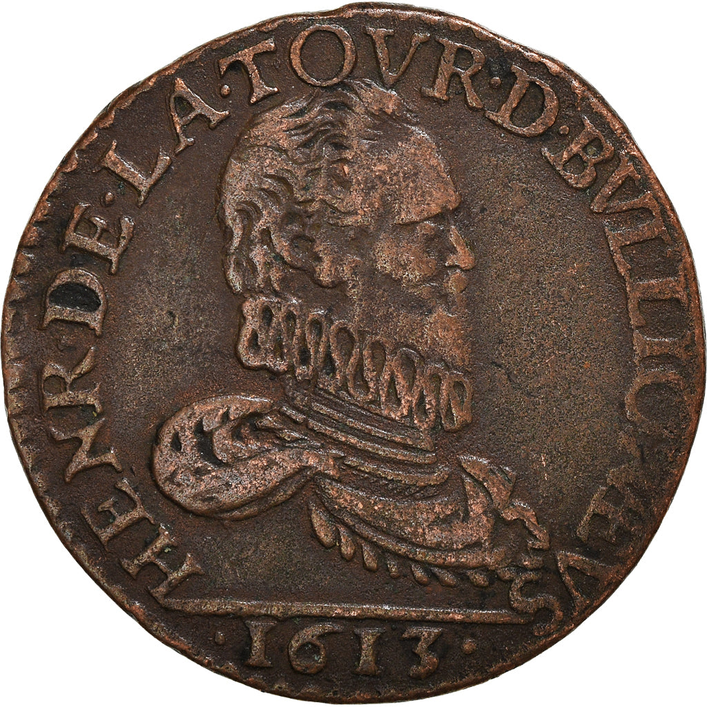 Coin, FRENCH STATES, BOUILLON & SEDAN, Henri de la Tour d'Auvergne, Liard, 1613