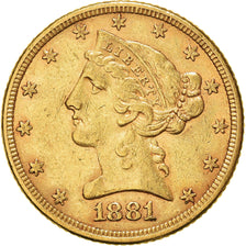 Münze, Vereinigte Staaten, Coronet Head, $5, Half Eagle, 1881, Philadelphia