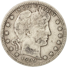 Stati Uniti, Barber Quarter, Quarter, 1909, U.S. Mint, Philadelphia, MB, Arge...