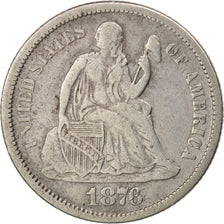 Stati Uniti, Seated Liberty Dime, Dime, 1876, U.S. Mint, Carson City, MB+, Ar...