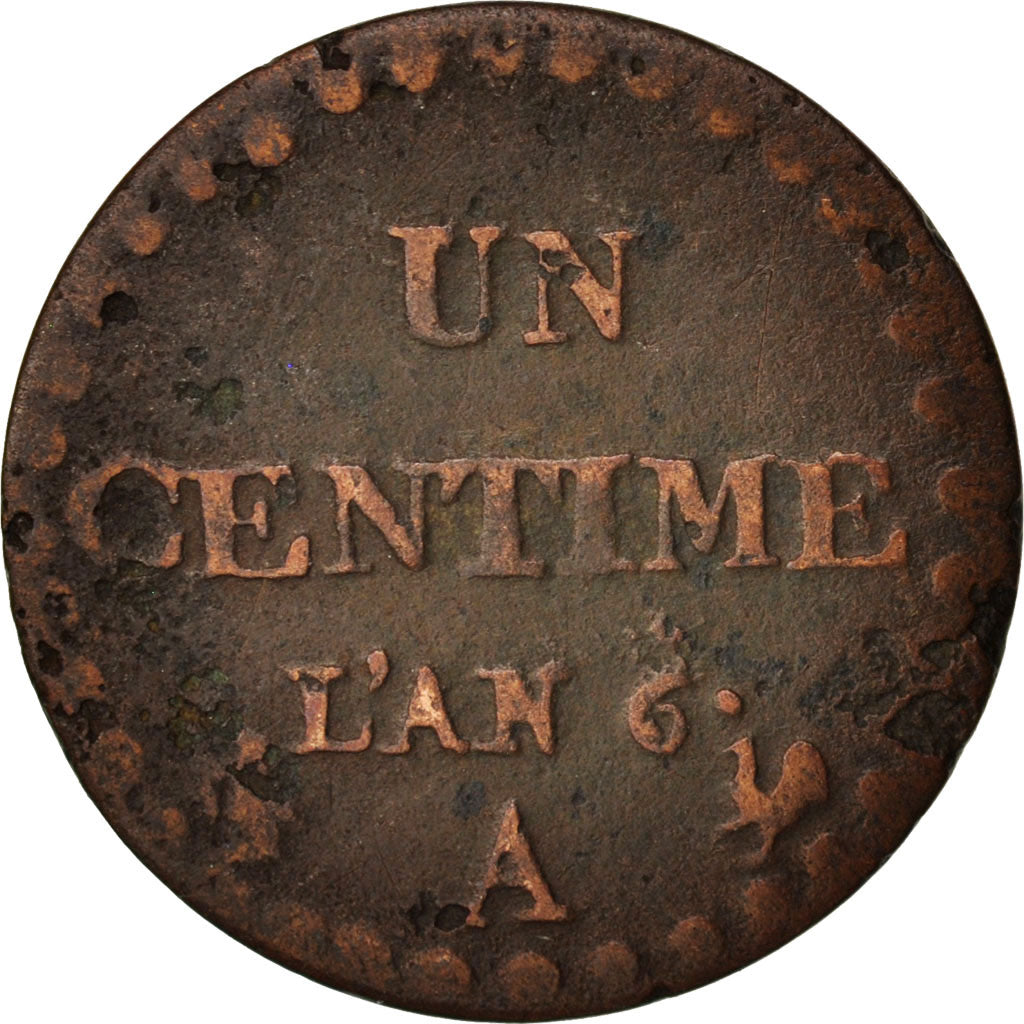 Francia, Dupré, Centime, AN 6, Paris, MB, Bronzo, KM:646, Gadoury:76