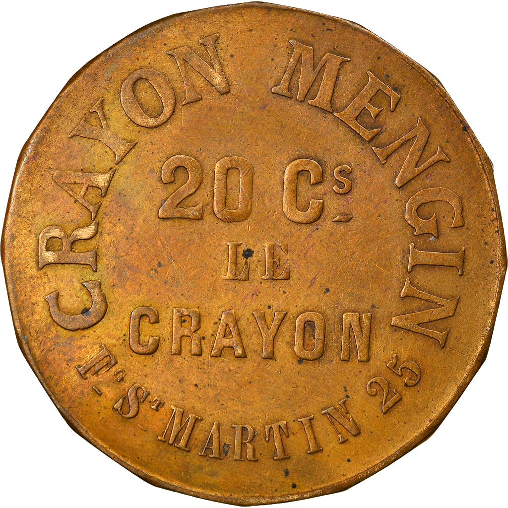 France, Advertising Token, Paris, Crayon Mengin, 20 Cs le Crayon, EF(40-45)