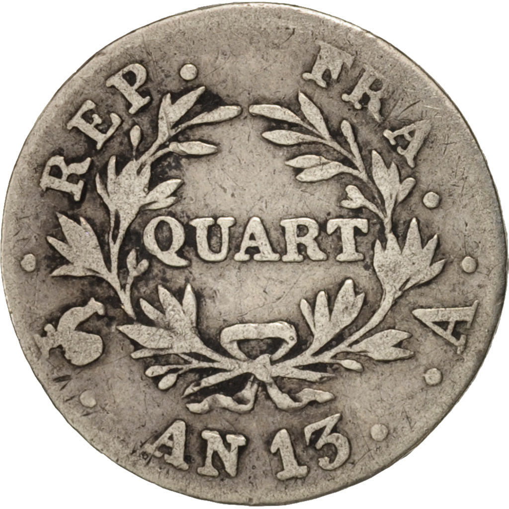 France, Napoléon I, 1/4 Franc, AN 13, Paris, B, Argent, KM:654.1, Gadoury:346